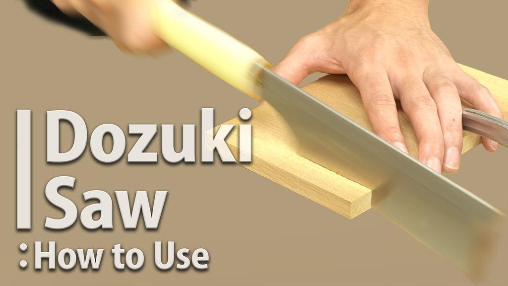 Types of Saws and Their Uses: Dozuki Saw – Kakuri Sangyo